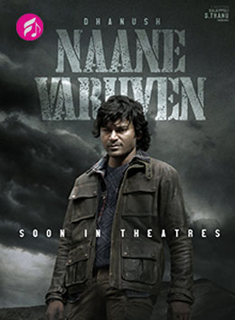 Naane Varuvean (2022) (Tamil)